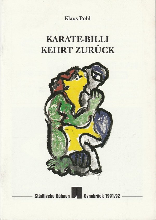 Programmheft Klaus Pohl: Karate-Billi kehrt zurück Osnabrück 1992