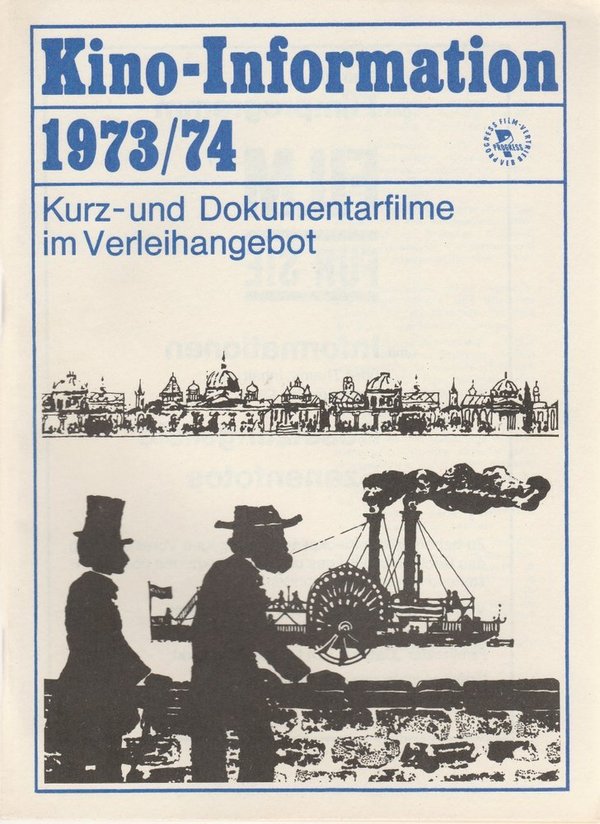 Progress Film-Vertrieb Kino-Information 1973 / 74 Kurz- und Dokumentarfilme