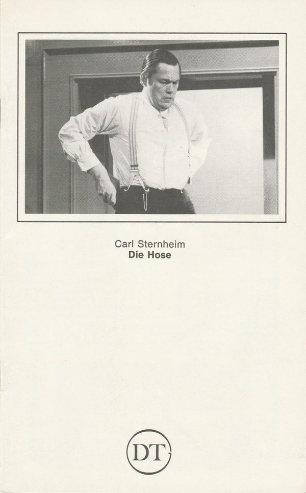 Programmheft Carl Sternheim DIE HOSE Deutsches Theater Göttingen 1982
