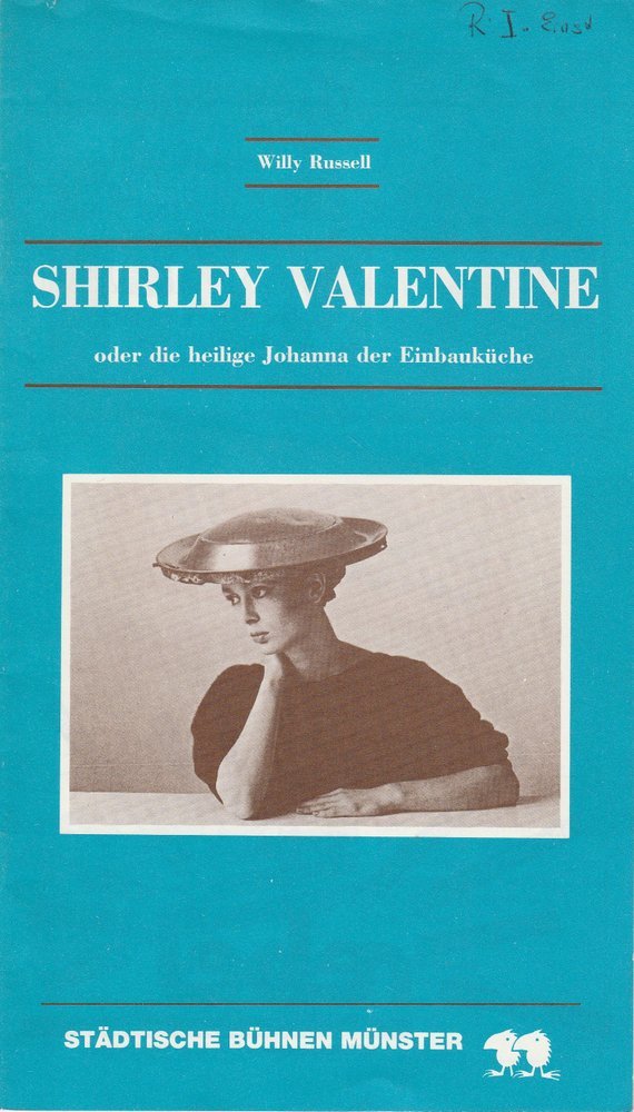 Programmheft Shirley Valentine oder Die heilige Johanna der Einbauküche 1987