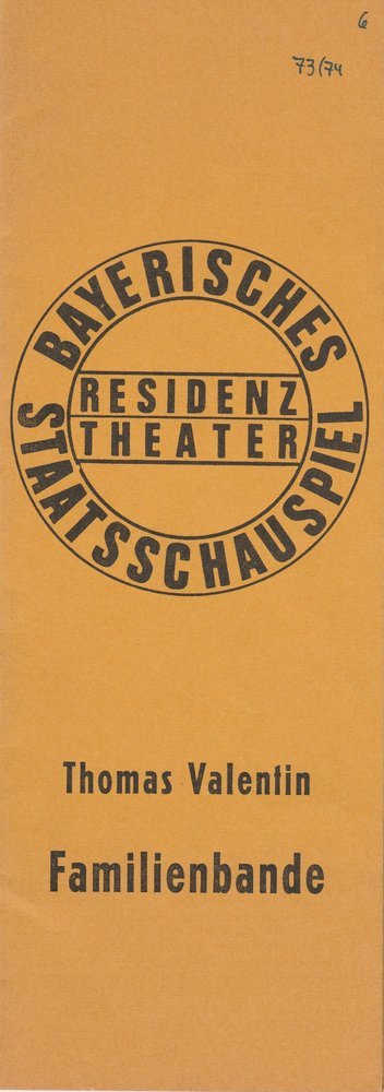 Programmheft Thomas Valentin FAMILIENBANDE Residenztheater 1974