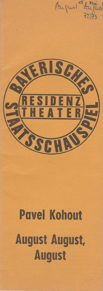 Programmheft Pavel Kohout: August August, August Residenztheater 1973