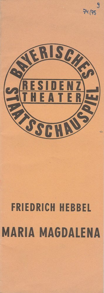 Programmheft Friedrich Hebbel: MARIA MAGDALENA Residenztheater 1975