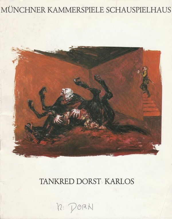 Programmheft Uraufführung KARLOS Ein Drama von Tankred Dorst München 1990