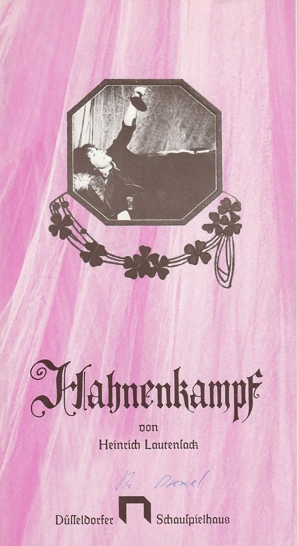 Programmheft Hahnenkampf. Komödie von Heinrich Lautensack Düsseldorf 1980