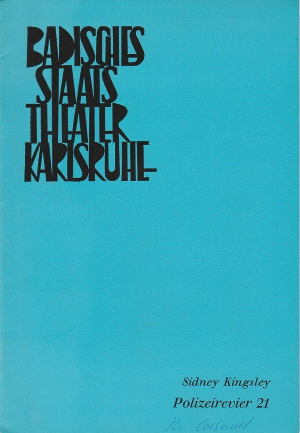 Programmheft POLIZEIREVIER 21 von Sidney Kingsley Staatstheater Karlsruhe 1967