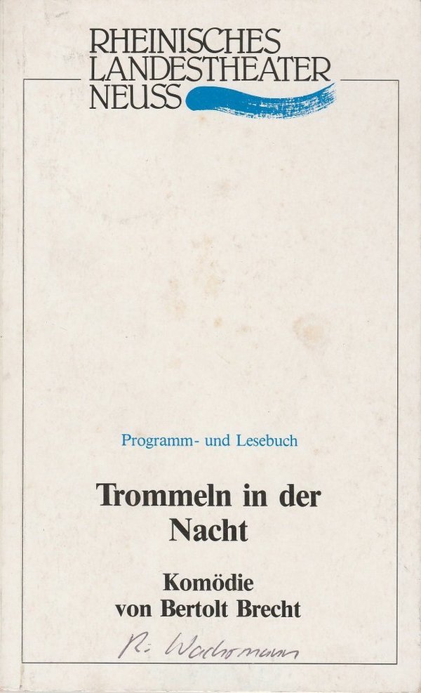 Programmheft Trommeln in der Nacht Bertolt Brecht Neuss 1989