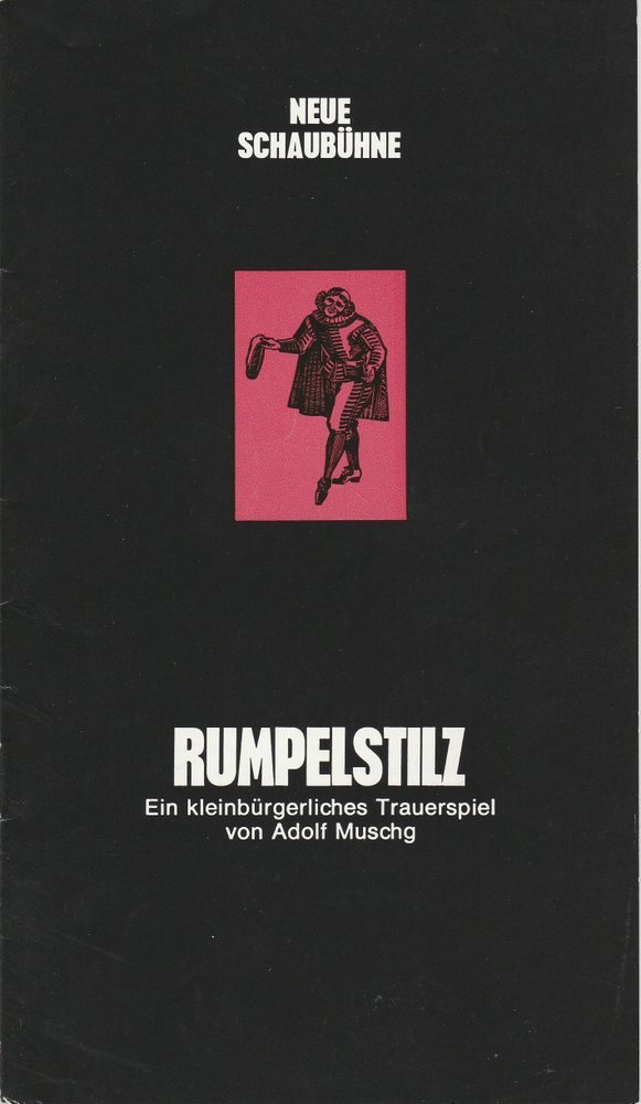 Programmheft RUMPELSTILZ von Adolf Muschg Neue Schaubühne 1972