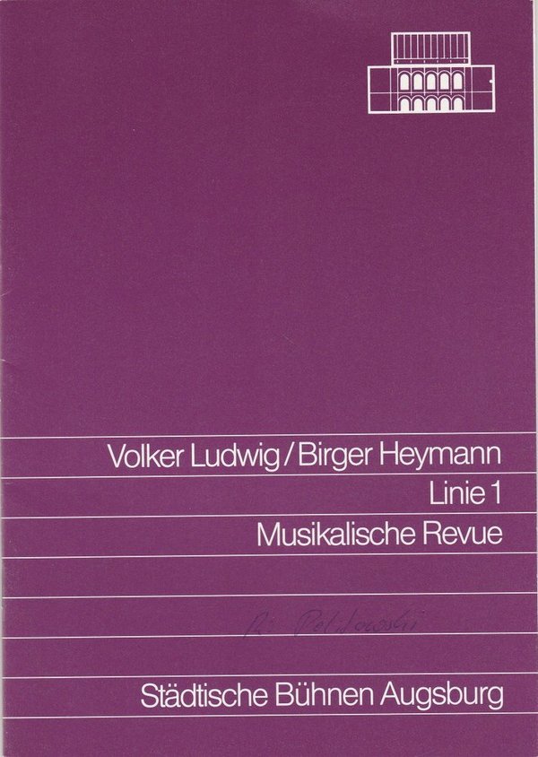 Programmheft LINIE 1 Musikalische Revue Bühnen Augsburg 1989