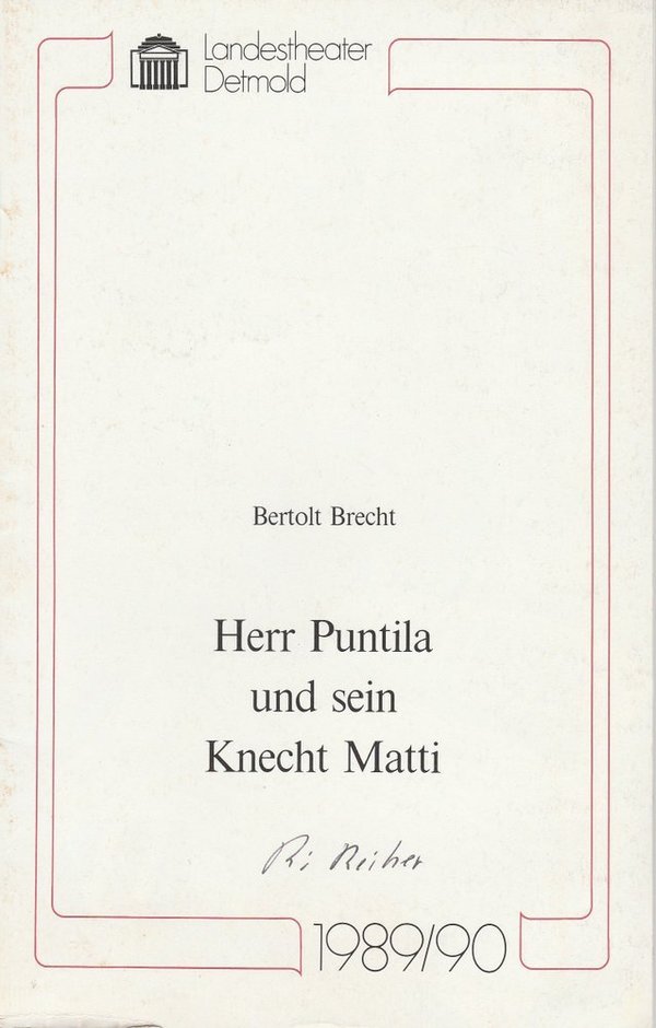 Programmheft Bertolt Brecht Herr Puntila und sein Knecht Matti Detmold 1990