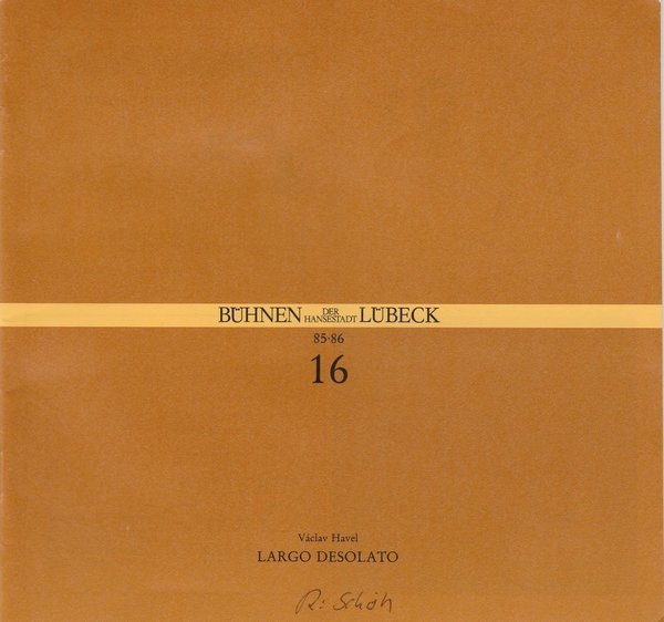 Programmheft Vaclav Havel: Largo Desolato Kammerspiele Lübeck 1986