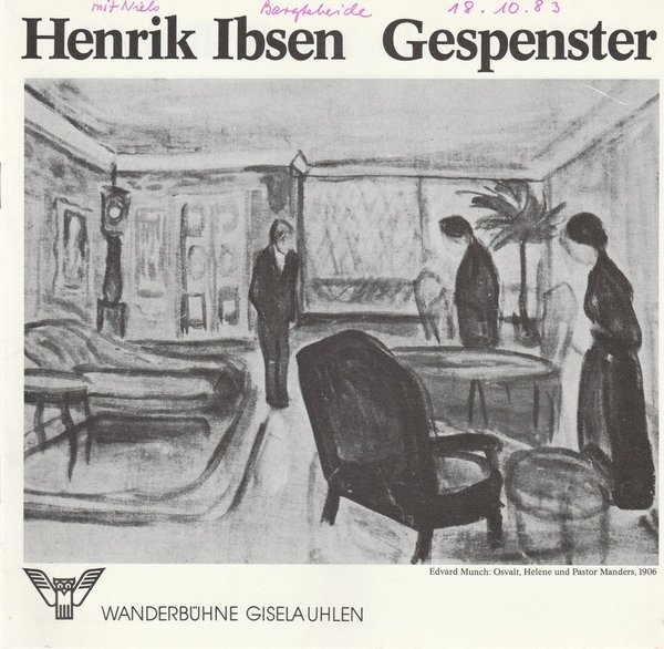 Programmheft Henrik Ibsen: GESPENSTER Wanderbühne Gisela Uhlen 1983
