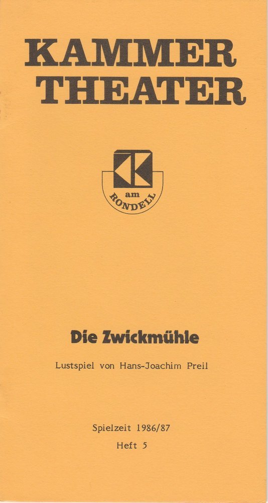 Programmheft Die Zwickmühle Kammertheater am Rondell Karlsruhe 1987