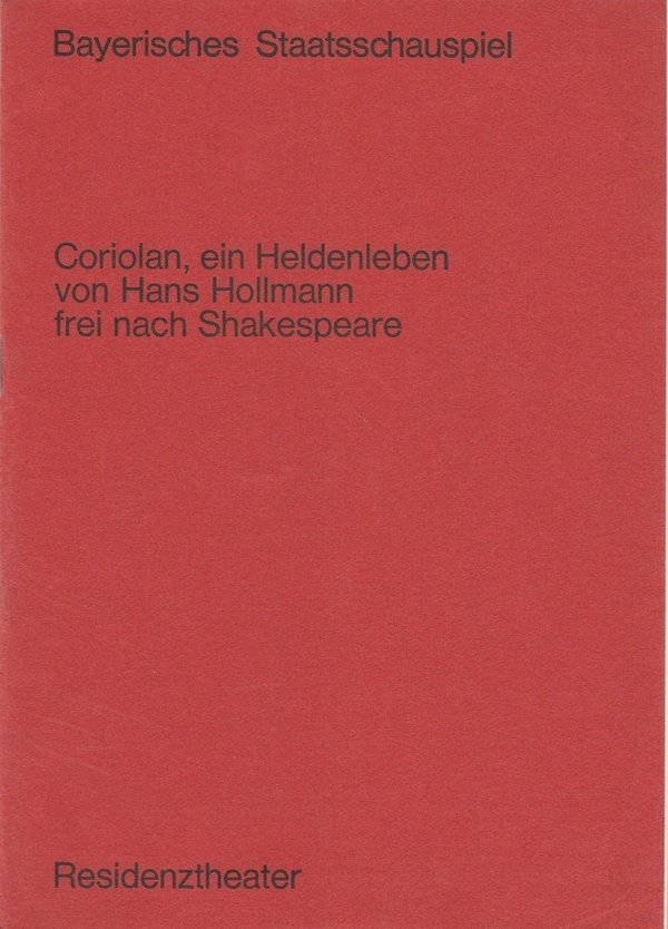 Programmheft Coriolan, ein Heldenleben Hans Hollmann Residenztheater 1970