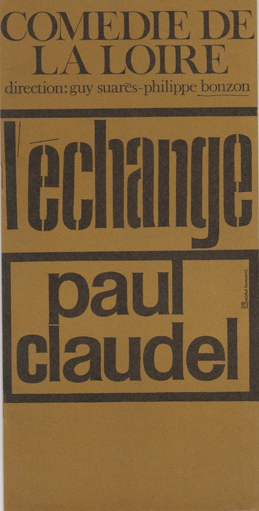 Programmheft Paul Claudel: l'echange Comedie de la Loire 1964