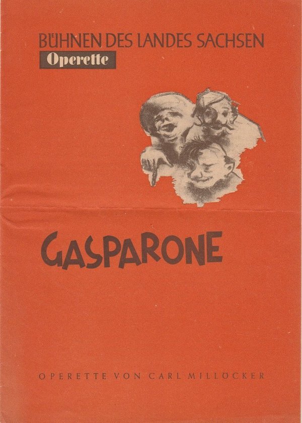 Programmheft Carl Millöcker GASPARONE Bühnen des Landes Sachsen 1950