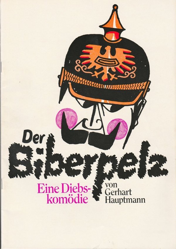 Programmheft Der Biberpelz von Gerhart Hauptmann. Schauspielwochen München 1974