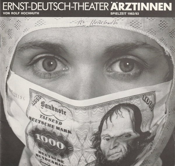 Programmheft ÄRZTINNEN von Rolf Hochhuth Ernst-Deutsch-Theater 1983