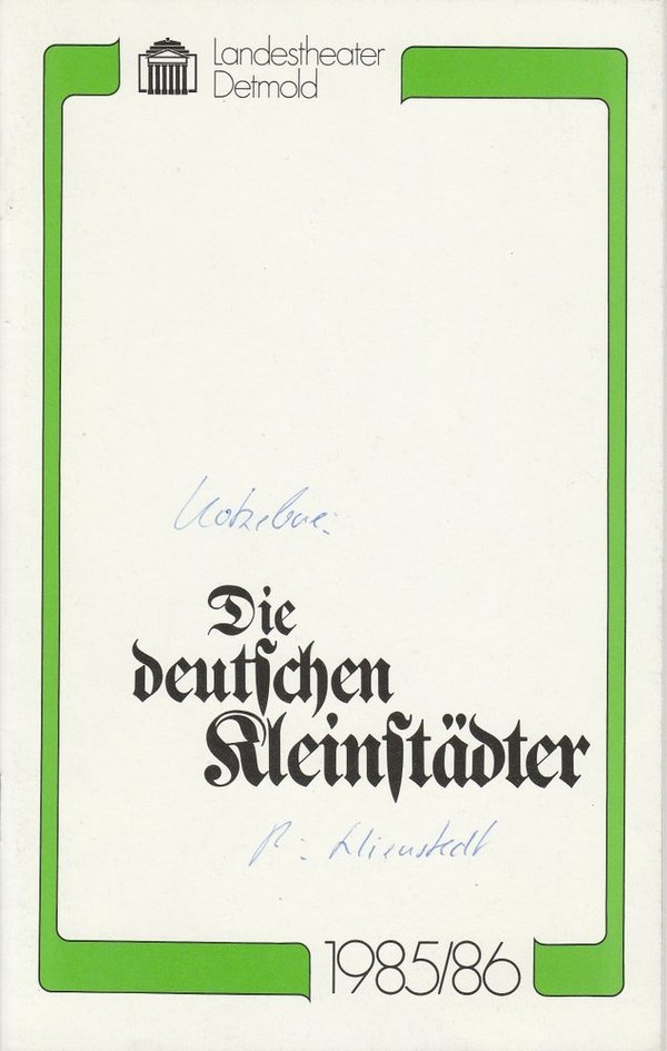 Programmheft Kotzebue Die deutschen Kleinstädter Landestheater Detmold 1986