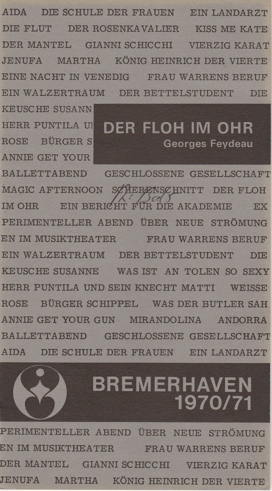 Programmheft Der Floh im Ohr von Georges Feydeau Stadttheater Bremerhaven 1970