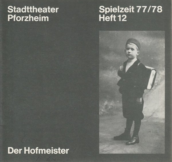 Programmheft Der Hofmeister Jakob Michael Reinhold Lenz Pforzheim 1978