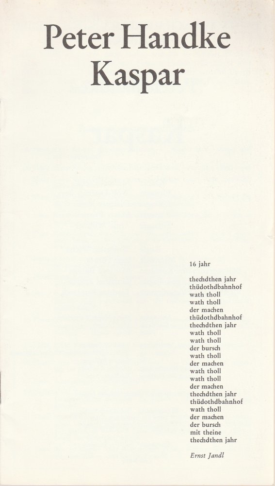 Programmheft KASPAR von Peter Handke Deutsches Schauspielhaus 1976