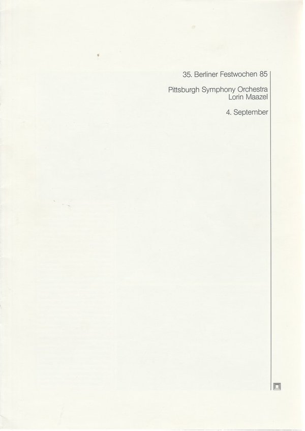 Programmheft Pittsburgh Symphony Orchestra 35. Berliner Festwochen 1985