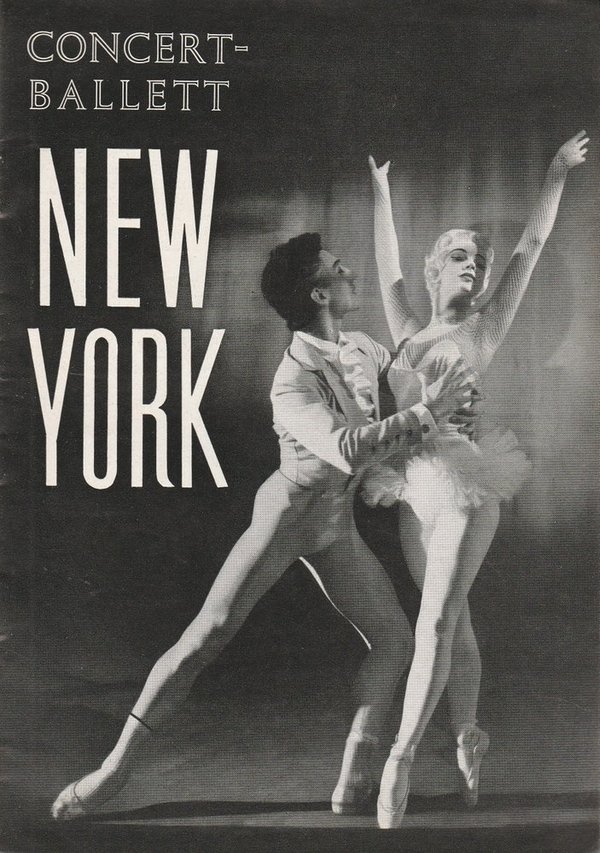 Programmheft AMERICAN CONCERT-BALLETT NEW YORK Konzertdirektion Landgraf 1958