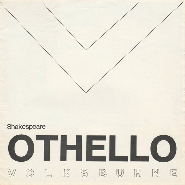 Programmheft Shakespeare OTHELLO der Mohr von Venedig Volksbühne 1972