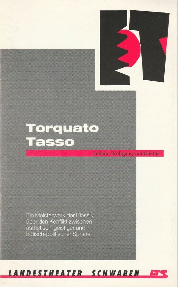 Programmheft Goethe TORQUATO TASSO Landestheater Schwaben LTS 1993