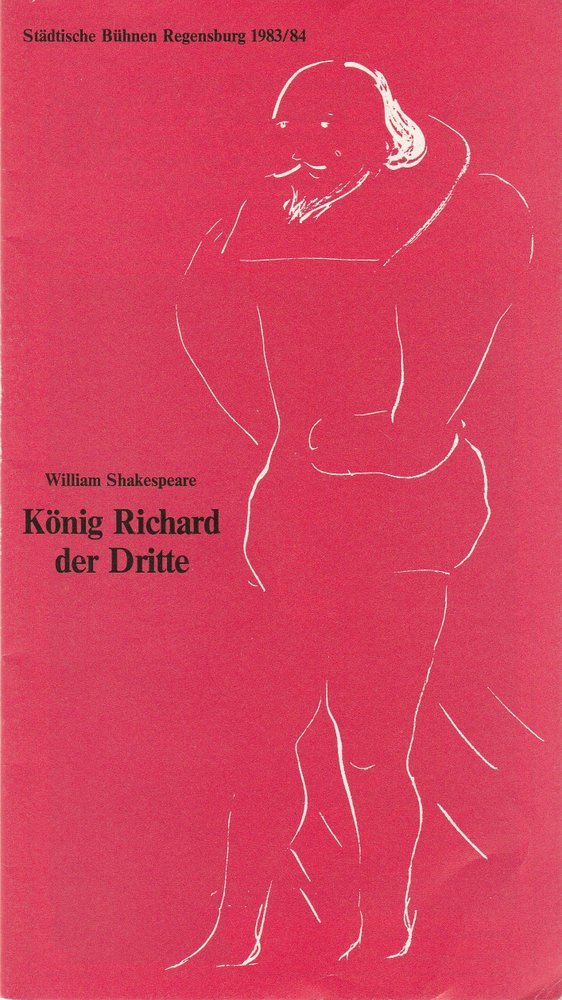 Programmheft William Shakespeare König Richard der Dritte Bühnen Regensburg 1984