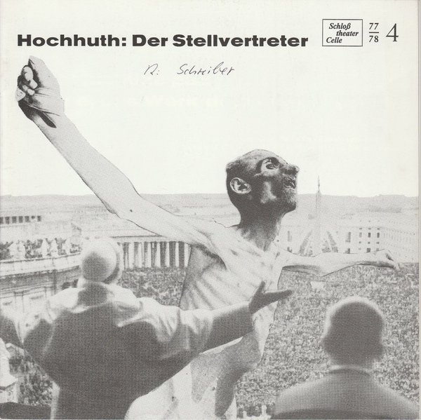 Programmheft Rolf Hochhuth DER STELLVERTRETER Schloßtheater Celle 1977