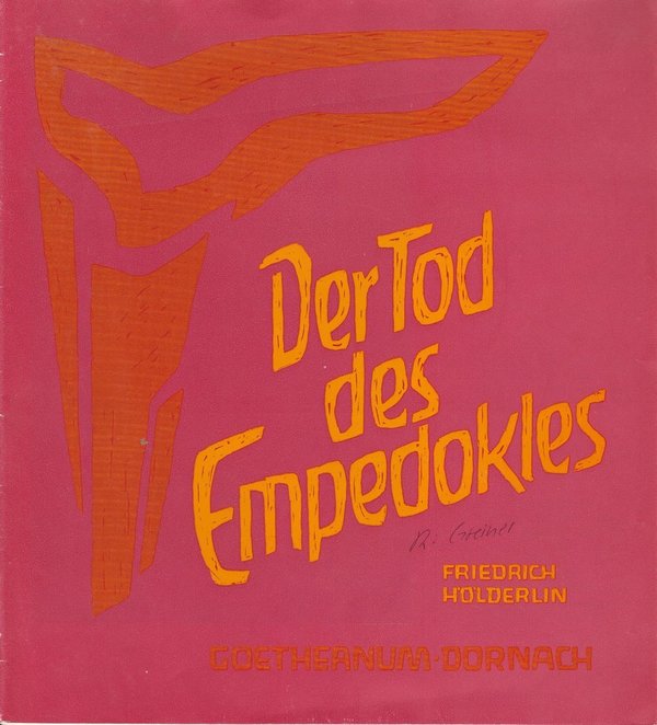 Programmheft Friedrich Hölderlin : DER TOD DES EMPEDOKLES Goetheaneum 1969