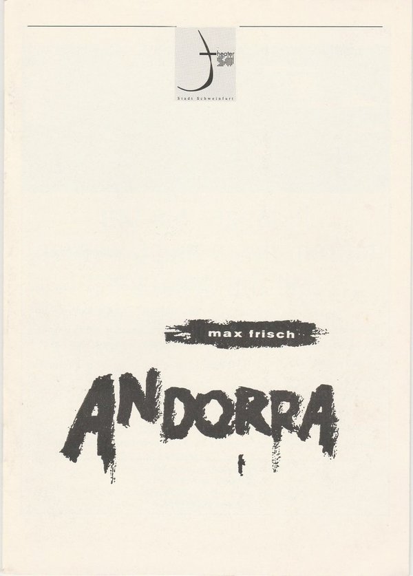 Programmheft Max Frisch: ANDORRA Theater der Stadt Schweinfurt 1992