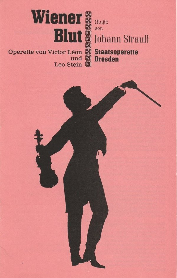 Programmheft Johann Strauss: WIENER BLUT Staatsoperette Dresden 1988