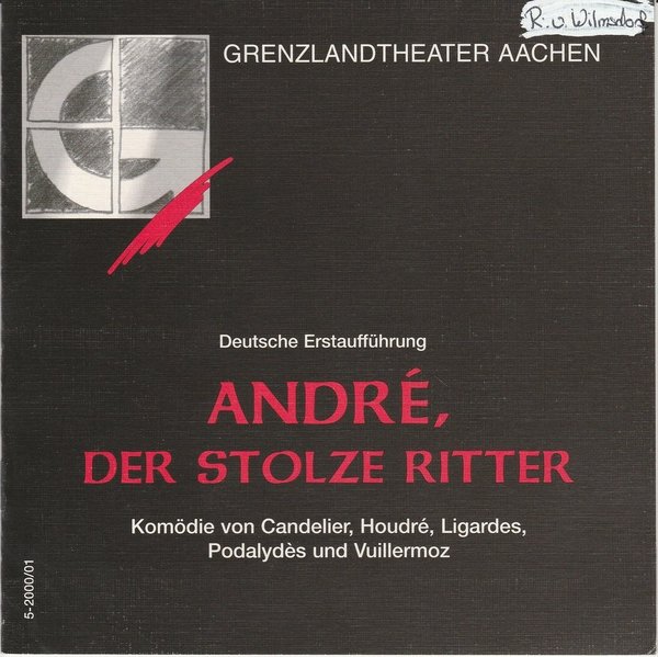 Programmheft Andre, der stolze Ritter Grenzlandtheater Aachen 2000