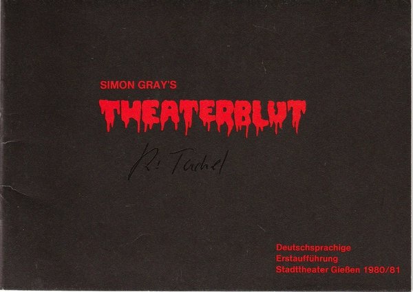 Programmheft Simon Gray: THEATERBLUT Stadttheater Gießen 1981