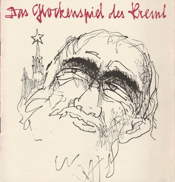 Programmheft DAS GLOCKENSPIEL DES KREML Nikolai Pogodin Schwerin 1967