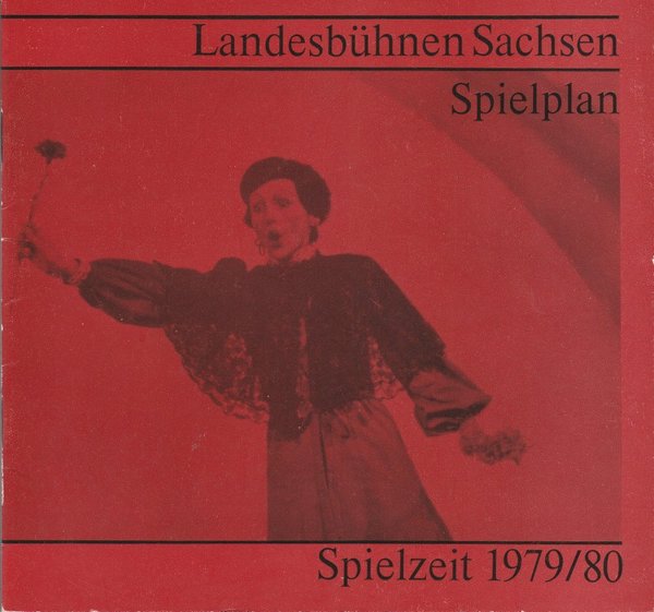 Landesbühnen Sachsen Spielplan Spielzeit 1979 / 80