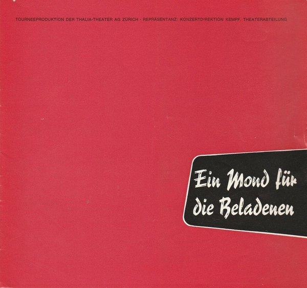 Programmheft Ein Mond für die Beladenen Thalia-Theater AG Zürich 1973