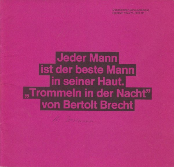 Programmheft Brecht TROMMELN IN DER NACHT Düsseldorfer Schauspielhaus 1975
