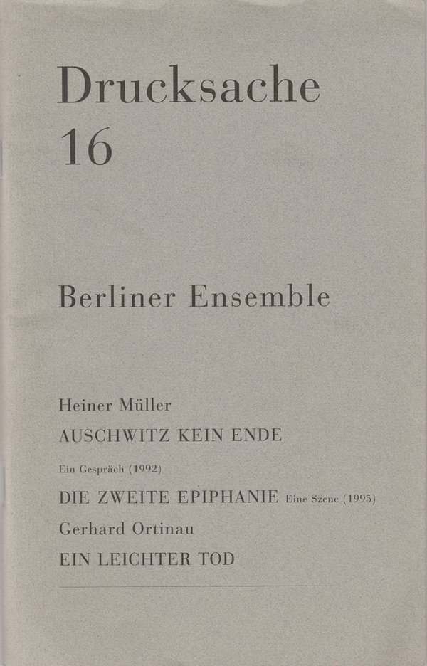 Programmheft Drucksache 16. Berliner Ensemble