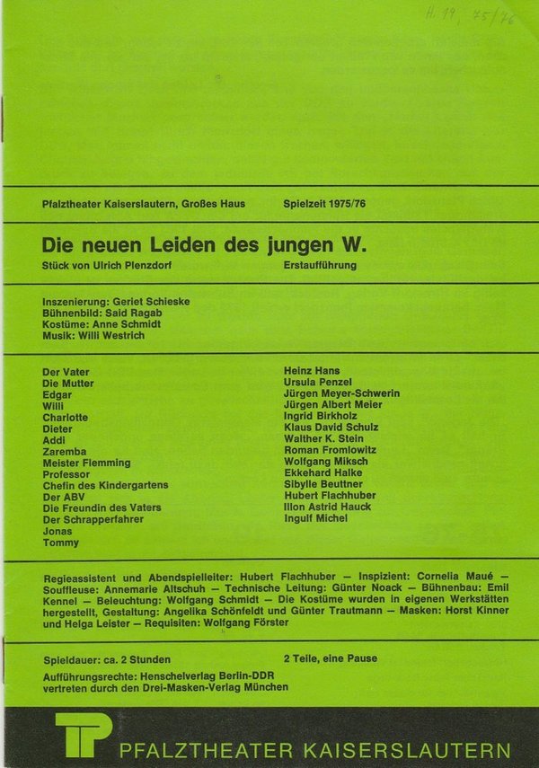 Programmheft Ulrich Plenzdorf DIE NEUEN LEIDEN DES JUNGEN W. Kaiserslautern 1976