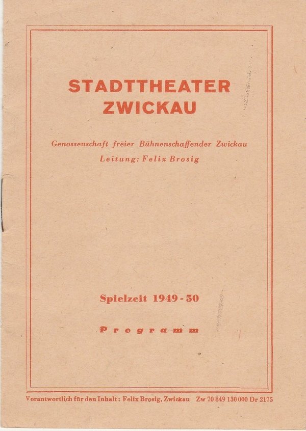 Programmheft DER WAFFENSCHMIED Oper Albert Lortzing Stadttheater Zwickau 1949
