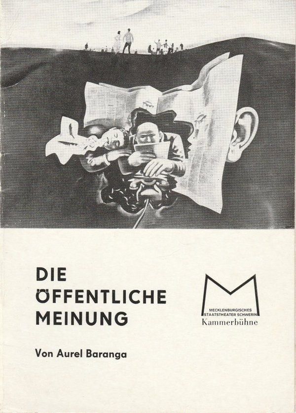 Programmheft DIE ÖFFENTLICHE MEINUNG von Aurel Baranga Schwerin 1976