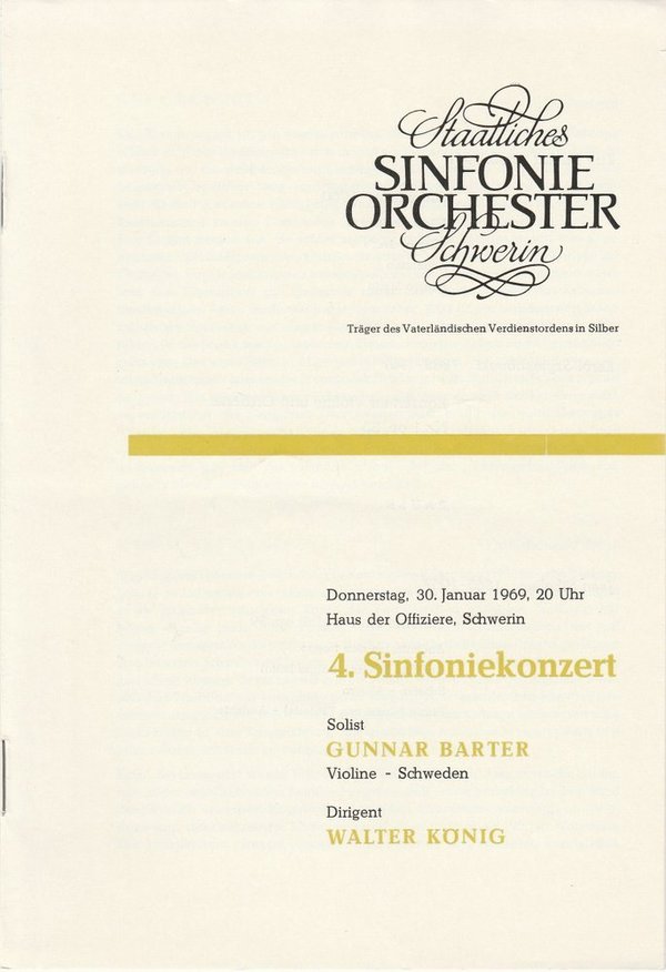 Programmheft 4. Sinfoniekonzert 30. Januar 1969 Haus der Offiziere Schwerin