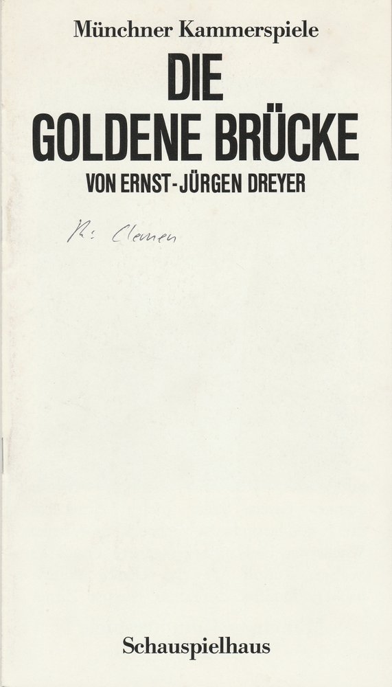 Programmheft Uraufführung DIE GOLDENE BRÜCKE Münchner Kammerspiele 1985