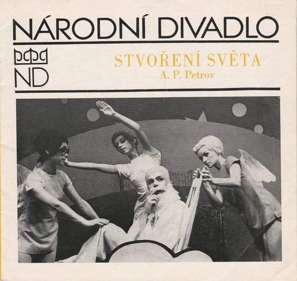 Programmheft Andrej Petrov: STVORENI SVETA. Balet. Narodni Divadlo Praha 1980