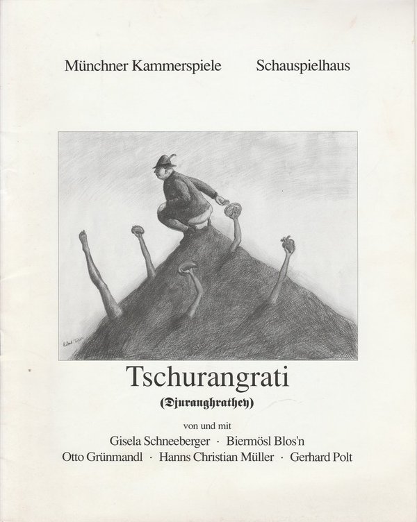 Programmheft Müller / Polt / Well: TSCHURANGRATI Münchner Kammerspiele 1993