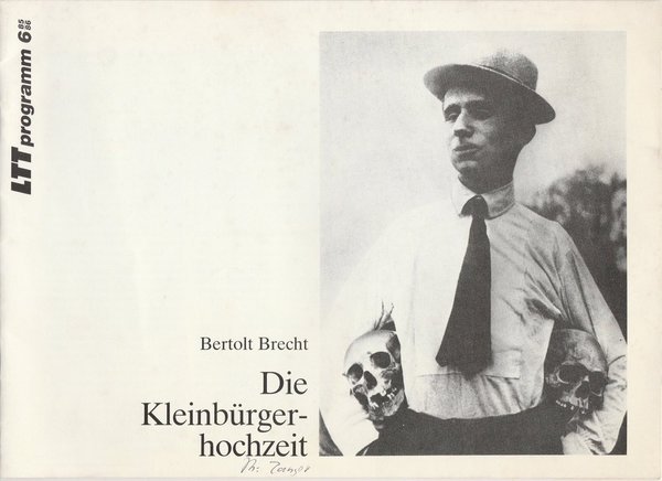 Programmheft Bertolt Brecht: DIE KLEINBÜRGERHOCHZEIT LTT Tübingen 1986